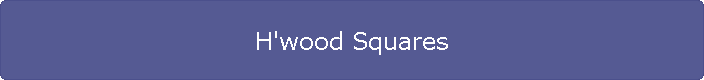 H'wood Squares